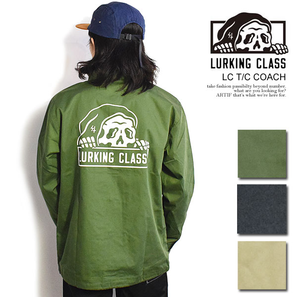 30％OFF SALE セール LURKING CLASS ラーキングクラス LC T/C COACH メンズ ジャケット コーチジャケット 送料無料 ストリート