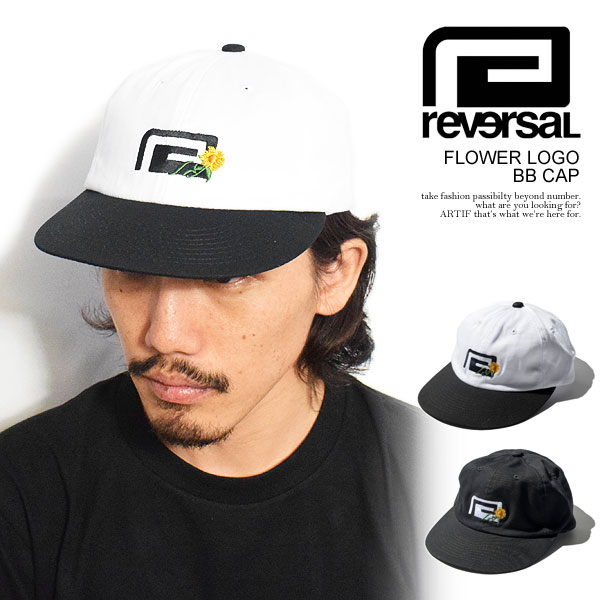 reversal リバーサル FLOWER LOGO BB CAP メンズ キャップ ベースボールキャップ 送料無料 ストリート rvddw