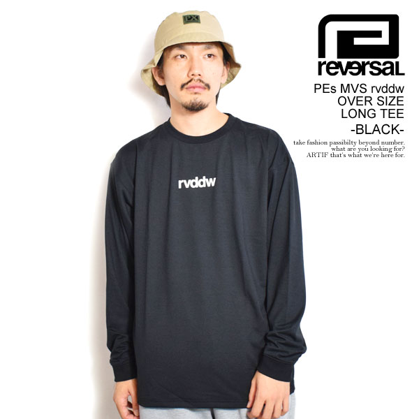 楽天ARTIFreversal リバーサル PEs MVS rvddw OVER SIZE LONG TEE -BLACK- メンズ Tシャツ ロンT 長袖 スポーツ rvddw 送料無料 ストリート