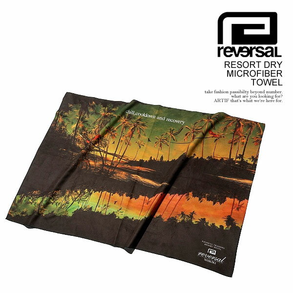 reversal リバーサル RESORT DRY MICROFIBER TOWEL メンズ タオル ドライタオル マイクロファイバー 送..