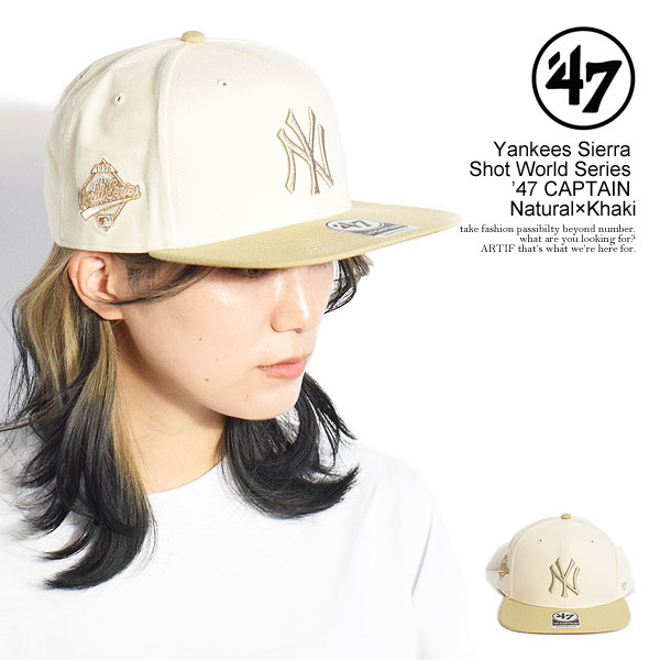 '47 フォーティーセブン Yankees Sierra Shot World Series ’47 CAPTAIN Natural×Khaki メンズ キャップ ベースボールキャップ ヤンキース 送料無料 ストリート