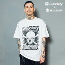 SKULLSHIT x Subciety 先行予約 6月上旬〜中旬入荷予定 SUBCIETY サブサエティ Subciety×SKULLSHIT S/S TEE メンズ Tシャツ コラボ 送料無料 ストリート