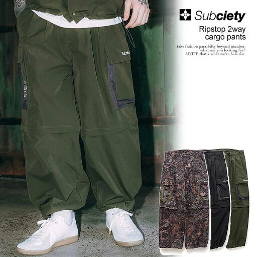 SUBCIETY サブサエティ Ripstop 2way cargo pants subciety メンズ パンツ カーゴパンツ 2WAY ミリタリーパンツ 送料無料 ストリート SUBCIETY サブサエティ Ripstop 2way cargo pants subciety メンズ パンツ カーゴパンツ 2WAY ミリタリーパンツ 送料無料 ストリート