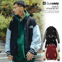 サブサエティ スタジャン メンズ 30％OFF SALE セール SUBCIETY サブサエティ SWEAT STADIUM JKT subciety メンズ ジャケット スタジャン スウェット 送料無料 ストリート