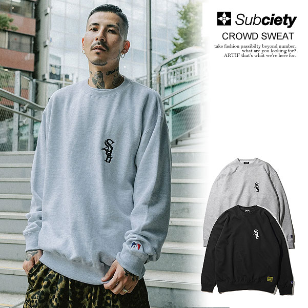 SUBCIETY サブサエティ CROWD SWEAT subciety メンズ スウェット トレーナー ビッグシルエット 送料無料 ストリート