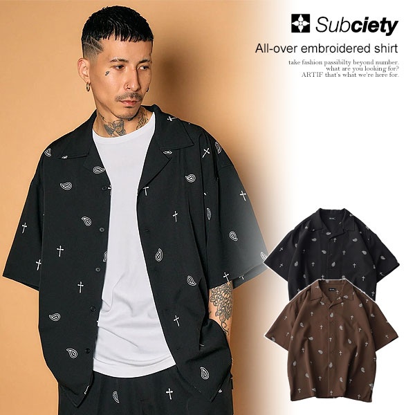 Other - SUBCIETY サブサエティ All-over embroidered shirt メンズ シャツ 半袖 オープンカラーシャツ 総柄シャツ 送料無料 ストリート