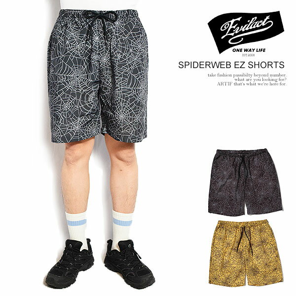 EVILACT イーブルアクト SPIDERWEB EZ SHORTS メンズ ショートパンツ イージーショーツ 総柄 スパイダーウェブ 送料無料 ストリート