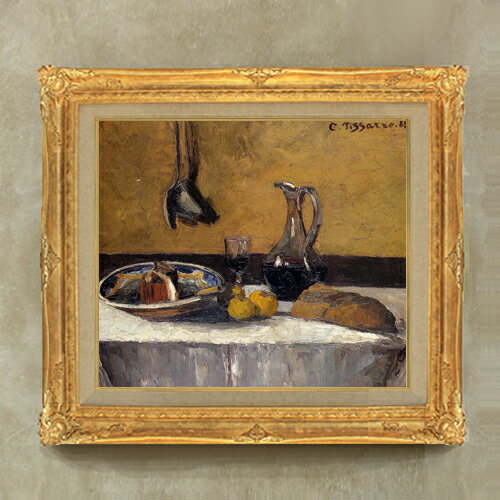 【油絵 直筆仕上げ】ピサロ Still Life F10 【額入り】 絵画 販売 10号 油彩 静物画 671×597mm 複製画 ..