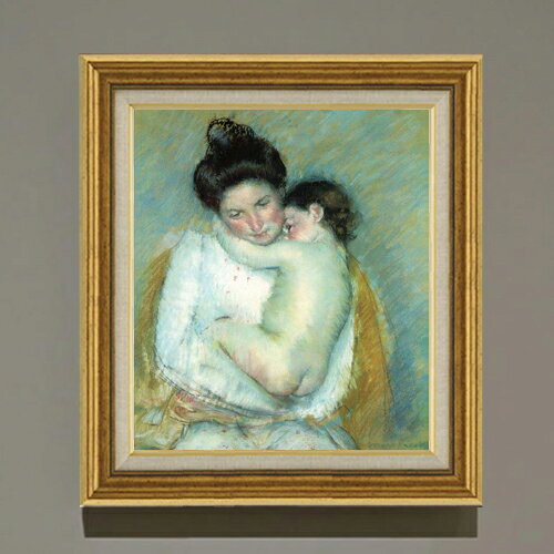 【油絵 直筆仕上げ】メアリーカサット 母と子 F10 【アップグレード額】 絵画 販売 10号 油彩 人物画 681×607mm 複製画 送料無料 プレゼント ギフト 開店祝い 開業祝い 退職祝い 新築祝い リビング 玄関 モダン アートフレーム 壁掛け ラッピング