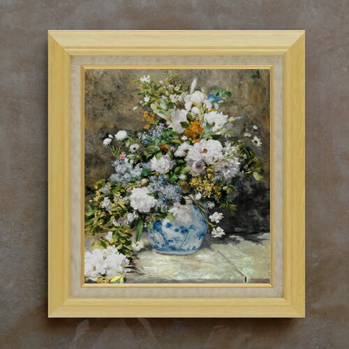 【油絵 直筆仕上げ】ルノワール 春のブーケ F10 【額入り】 絵画 販売 （ルノアール） 10号 油彩 静物画 675×601mm 複製画 送料無料 プレゼント ギフト 開店祝い 開業祝い 退職祝い 新築祝い リビング 玄関 モダン アートフレーム 壁掛け