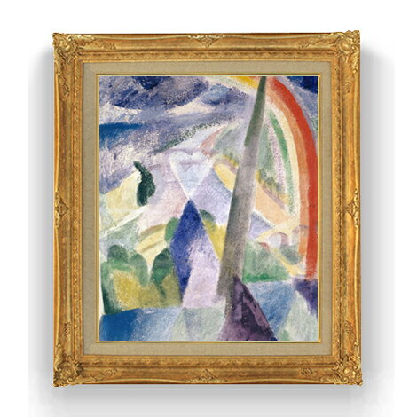 【油絵 直筆仕上げ】ドローネー ノートルダムの尖塔 F12 【アップグレード額縁】絵画 販売 12号 抽象画 額縁 736×630mm 複製画 送料無料 プレゼント ギフト 開店祝い 開業祝い 退職祝い 新築祝い リビング 壁掛け ラッピング