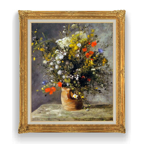 【油絵 直筆仕上げ】ルノワール Flowers in a Vase F20 【油彩 キャンバス 国内生産 インテリア】絵画 販売 20号 静物画 865×736mm 複製画 送料無料 プレゼント ギフト 開店祝い 開業祝い 退職祝い 新築祝い リビング 玄関 モダン 壁掛け