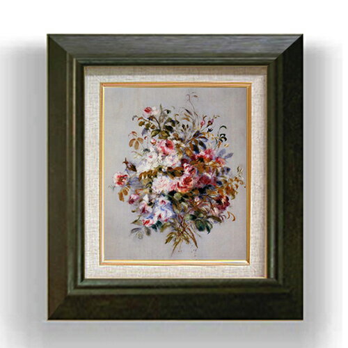 【油絵 直筆仕上げ】ルノワール ローズのブーケ F3 【額入り】 絵画 販売3号 油彩 風景画 420×368mm 複製画 送料無料 プレゼント ギフト 開店祝い 開業祝い 退職祝い 新築祝い リビング 玄関 モダン アートフレーム 壁掛け