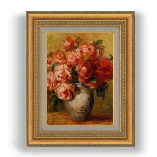 【油絵 直筆仕上げ】ルノワール バラのある静物 F4 【額入り】 絵画 販売 4号 油彩 風景画 481×391mm 複製画 送料無料 プレゼント ギフト 開店...