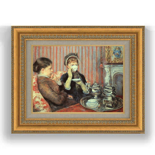 【油絵 直筆仕上げ】メアリー・カサット お茶 F4 【額入り】 絵画 販売 4号 油彩 人物画 481×391mm 複製画 送料無料 プレゼント ギフト 開店祝い 開業祝い 退職祝い 新築祝い リビング 玄関 モダン 壁掛け