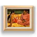 【油絵 直筆仕上げ】ゴーギャン タヒチの女 F6 【額入り】 絵画 販売 6号 油彩 人物画 556×465mm 複製画 送料無料 プレゼント ギフト 開店祝い 開業祝い 退職祝い 新築祝い リビング 玄関 モダン アートフレーム 壁掛け