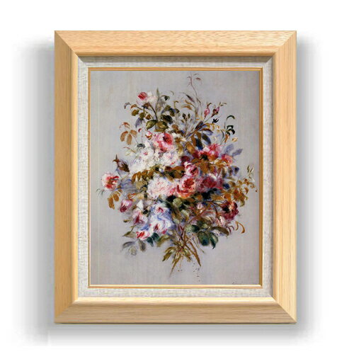 【油絵 直筆仕上げ】ルノワール ローズのブーケ F6 【額入り】 絵画 販売 6号 油彩 静物画 556×465mm 複製画 送料無料 プレゼント ギフト 開店祝い 開業祝い 退職祝い 新築祝い リビング 玄関 モダン アートフレーム 壁掛け