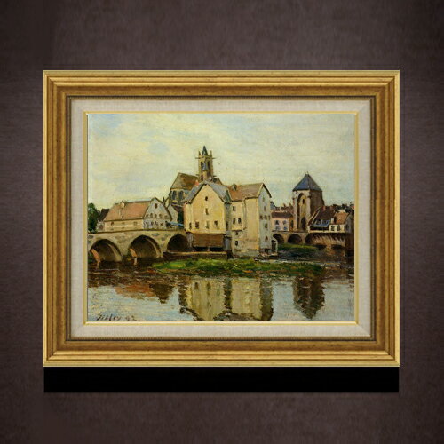 【油絵 直筆仕上げ】シスレー Moret-sur-Loing, Morning F6 【アップグレード額】 絵画 販売 6号 油彩 風景画 558×467mm 複製画 送料無料 プレゼント ギフト 開店祝い 開業祝い 退職祝い 新築祝い リビング 玄関 モダン アートフレーム 壁掛け