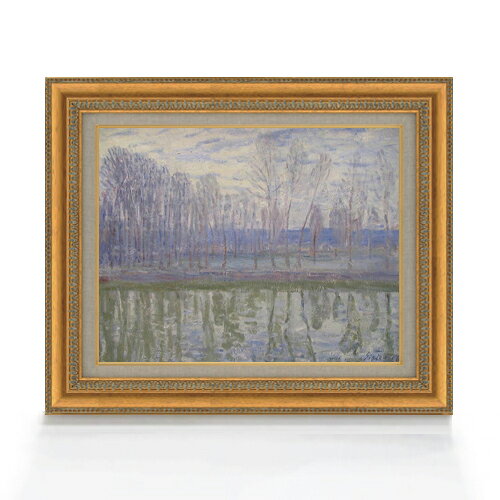 【油絵 直筆仕上げ】シスレー 川端 F6 【額入り】 絵画 販売 6号 油彩 風景画 558×467mm 複製画 送料無料 プレゼント ギフト 開店祝い 開業祝い 退職祝い 新築祝い リビング 玄関 モダン アートフレーム 壁掛け ラッピング可 油彩