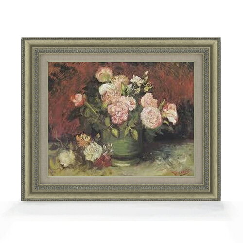【油絵 直筆仕上げ】ゴッホ ボタンとバラのある器 F6 【額入り】 絵画 販売 6号 油彩 静物画 558×467mm 複製画 送料無料 プレゼント ギフト 開店祝い 開業祝い 退職祝い 新築祝い リビング 玄関 モダン アートフレーム 壁掛け ラッピング可 贈答