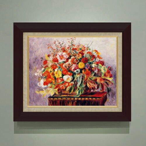 【油絵 直筆仕上げ】ルノワール バスケットの花々 F6 【額入り】 絵画 販売 6号 油彩 静物画 556×465mm 複製画 送料無料 プレゼント ギフト 開店祝い 開業祝い 退職祝い 新築祝い リビング 玄関 モダン アートフレーム 壁掛け
