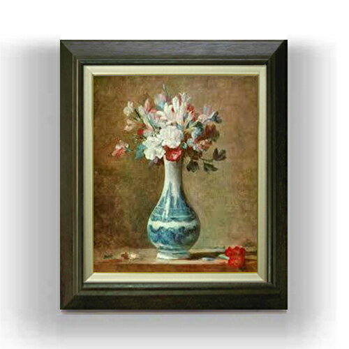 【油絵 直筆仕上げ】シャルダン 花瓶の花 F8 【額入り】 絵画 販売 8号 油彩 静物画 600×526mm 複製画 ..