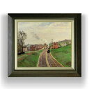 【油絵 直筆仕上げ】ピサロ ロードシップ・レイン駅、アッパー・ノーウッド F8 【額入り】 絵画 販売 8号 油彩 風景画 600×526mm 複製画 送料無料...