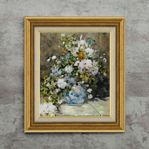 【油絵 直筆仕上げ】ルノワール 春のブーケ F8 【アップグレード額】 絵画 販売 （ルノアール） 8号 油彩 静物画 596×522mm 複製画 送料無料 プレゼント ギフト 開店祝い 開業祝い 退職祝い 新築祝い リビング 玄関 モダン アートフレーム 壁掛け