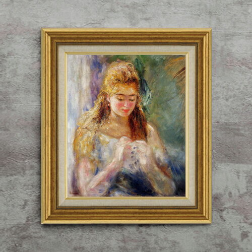 Rakuten - 【油絵 直筆仕上げ】ルノワール 編み物をする女 F8 【アップグレード額】 絵画 販売 8号 油彩 風景画 596×522mm 複製画 送料無料 プレゼント ギフト 開店祝い 開業祝い 退職祝い 新築祝い リビング 玄関 モダン アートフレーム 壁掛け