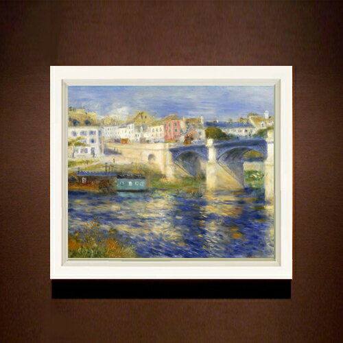 【油絵 直筆仕上げ】ルノワール Le Pont de Chatou F8 【シンプルフレーム】 絵画 販売 8号 油彩 風景画 485×410mm 複製画 送料無料 プレゼント ギフト 開店祝い 開業祝い 退職祝い 新築祝い リビング 玄関 モダン アートフレーム 壁掛け