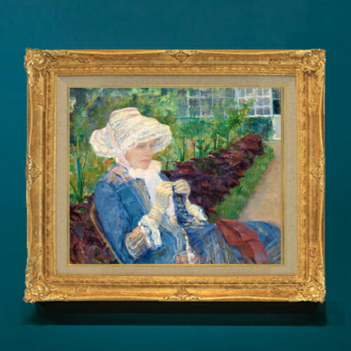 樂天商城 - 【油絵 直筆仕上げ】メアリー・カサット Lydia Crocheting in the Garden at Marly F8 【アップグレード額】 絵画 販売 8号 油彩 風景画 593×518mm 複製画 送料無料 プレゼント ギフト 開店祝い 開業祝い 退職祝い 新築祝い リビングアートフレーム 壁掛け