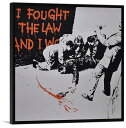 バンクシー アートパネル BANKSY Banksy「アイ フォウト ザ ロウ/I Fought The Law And I Won」キャンバスジークレ 絵画 ポスター 絵 バンクシー作品 【輸入品】