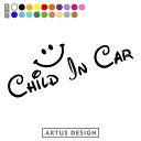 チャイルドインカー ステッカー 車 CHILD IN CAR スマイル かわいい おしゃれ ニコちゃん SMILE にこちゃん アウトドア