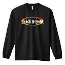 陸上競技 マラソン ランニング ロンT 長袖Tシャツ メンズ レディース ジュニア 練習着 ドライ おもしろ tシャツ ふざけ 名入れ おしゃれ キッズ 文字入...