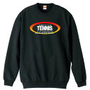 テニス トレーナー スウェット メンズ レディース ジュニア 裏パイル 練習着 おもしろ 名入れ おしゃれ 文字入れ無料 綿100% キッズ 大きいサイズ 「常...