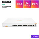 【公式】【50%OFF】【アウトレット】HPE Networking Instant On 1960 12XGT 4SFP+ Switch スイッチングハブ 管...