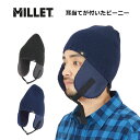 P10倍 ミレー イアー パッド ビーニー 耳当て付き MIV03164 防寒 あったかい ぽかぽか グッズ 寒さ対策 メンズ レディース MILLET 正規販...
