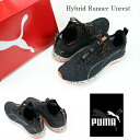 PUMA Hybrid Runner Unrest 191507(01) プーマハイブリッドランナー 正規品 カラー 通販 本格的 ランニングシューズ ウォーキング 軽量 BLACK 黒 マラソン メンズスニーカー 男性靴 人気 最新 楽天検索 楽天市場 サーチ ランキング 広告