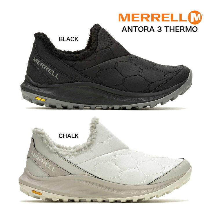 WOMEN MERRELL J067780 J067782 ANTORA3 THERMO BLACK CHALK ウインターシューズ 保温 ウォーキングシューズ 婦人靴 アウトドアシューズ スリッポン 黒 白 メレル 楽天検索 楽天市場 サーチ ラ…