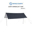 WHOLE EARTH WE23DA10 EARTH MINIMALIST TARP 正規品 タープ ホールアース 軽量設計 キャンプ用品 バーベキュー ソロキャン メンズ レディース 楽天検索 楽天市場 サーチ ランキング 広告 通販 あす楽