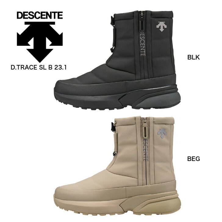 DESCENTE DM1WJD06 BLK BEG デサント D.Trace SL B 23.1 ウィンターブーツ 防寒ブーツ 防水 レディースブーツ メンズブーツ スノーブーツ 男性靴 女性靴 透湿防水設計 保温 楽天検索 楽天市場 サーチ ランキング 広告 通販 あす楽 23cm 24cm 25cm 26cm 27cm 28cm