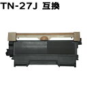 TN-27J (TN27J) HL-2240D / HL-2270DW / MFC-7460DN / DCP-7065DN / DCP-7060D / FAX-7860DW / FAX-2840Ή gi[J[gbW ݊gi[ yΉ yE ͂sz