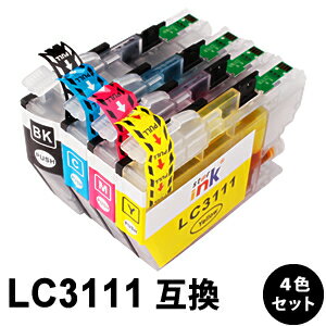 LC3111-4PK 【4色セット/各色1本】 互換インク （LC3111BK / LC3111C / LC3111M / LC3111Y）