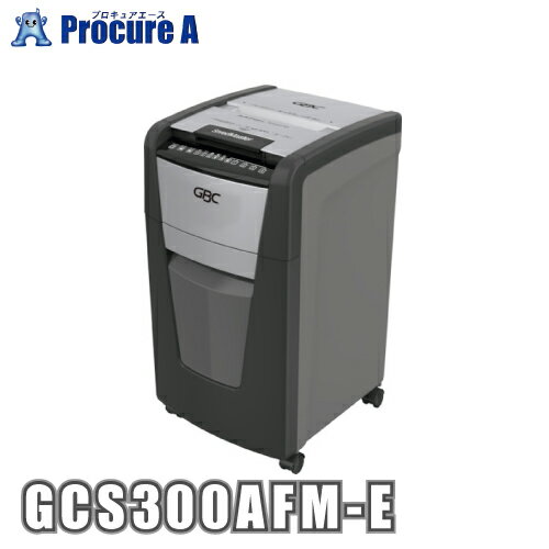 ジービーシー オートフィードシュレッダ 300AFM GCS300AFM-E アコ・ブランズ・ジャパン（株）【代引決済不可】●a559