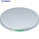 TRUSCO 回転台 100Kg型 Φ300 スチール天板 TC30-10F 1台 ▼330-4400
