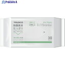 TRUSCO 除菌薬液たっぷりウェットワイパー大判 30枚 TJYTW-30 1パック ▼251-4669