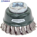 OSBORN X-LOCK 工業用ブラシ カップブラシ 608351XL 1個 ▼253-4716