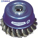 OSBORN 工業用ブラシ カップブラシ スルーホール 608151-TH 1個 ▼818-4387