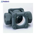 ヨシタケ SF-1S FCD製フラップ式 サイトグラス【ネジ込・100°C】25A SF-1S 25A ▼1017218 ヨシタケ●i547