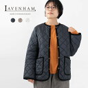 LAVENHAM BRUNDON WOMENS 20 ［ラベンハム ブランドン］SLJ9106 レディース キルティング アウター 軽いアウター ナチュラル服　40代　50代　大人かわいい　カジュアル　シンプル　ベーシック